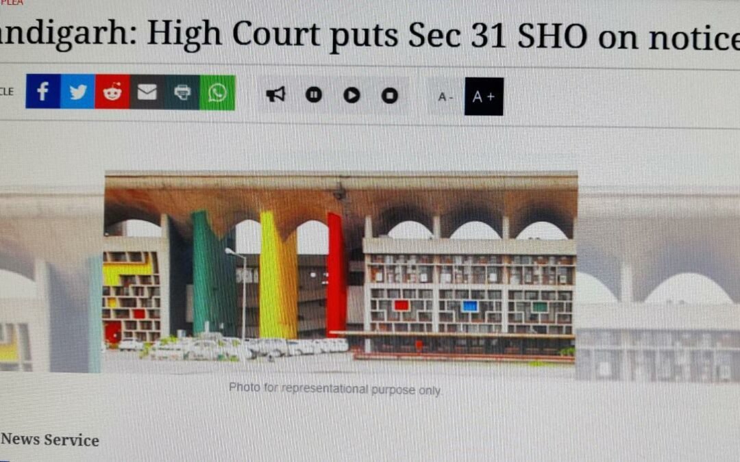 Chandigarh: High Court puts Sec 31 SHO on notice