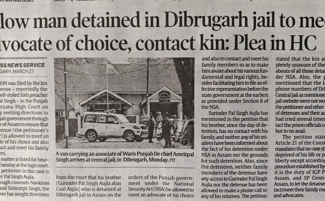 Petition in HC to allow Detainee detained in Dibrugarh jail to meet Advocate of choice, contact kin